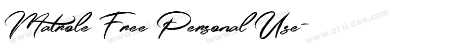 Matrole Free Personal Use字体转换